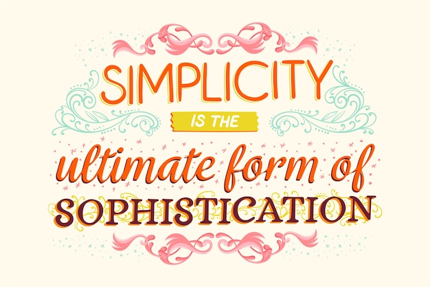 Free Vector simplicity is sophistication famous quote lettering