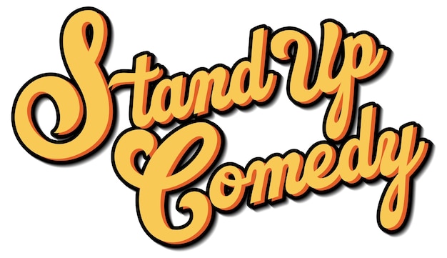 Stand Up Comedy font design