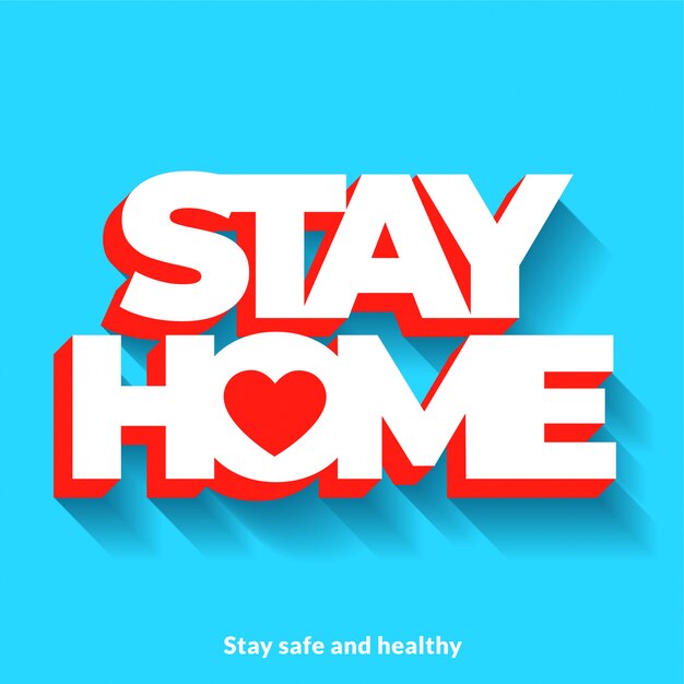 Stay home 3d letterting concept background design