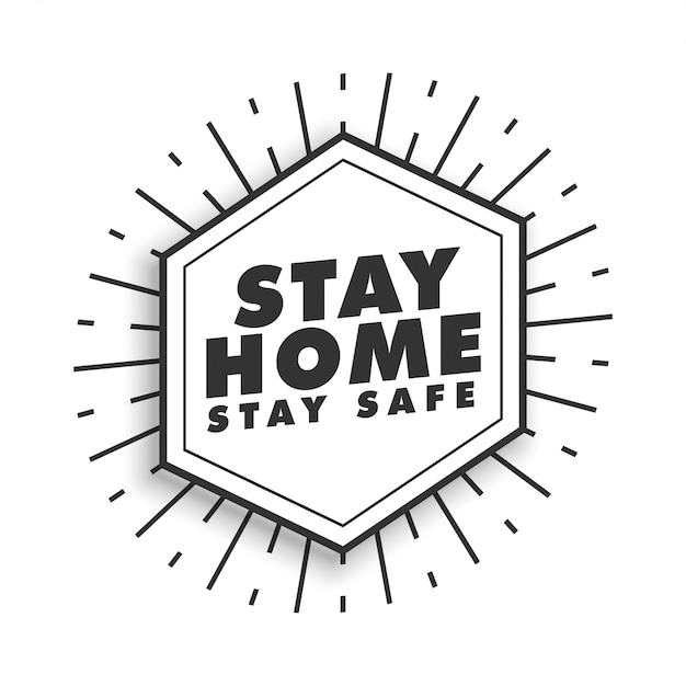 Stay home and stay safe motivational poster