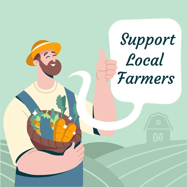 Support local farmers concept