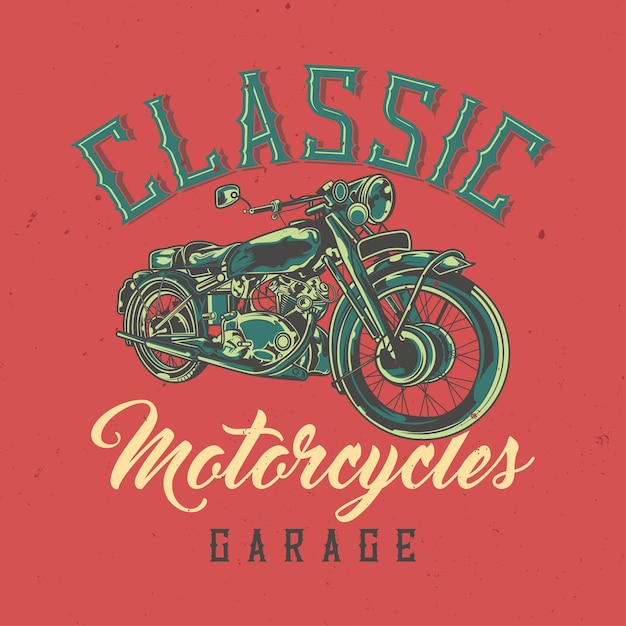 Free Vector t-shirt or poster design with illustration of classic motorcycle