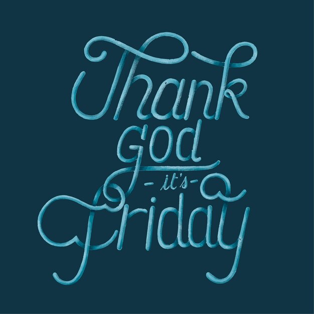 Thank God it's Friday typography design illustration