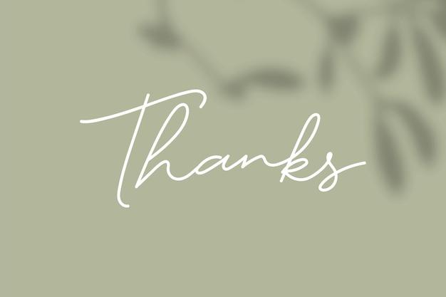 Thanks on a green background vector