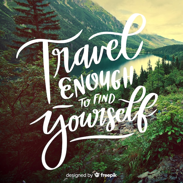 Travel quote lettering