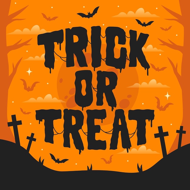 Trick or treat - lettering concept