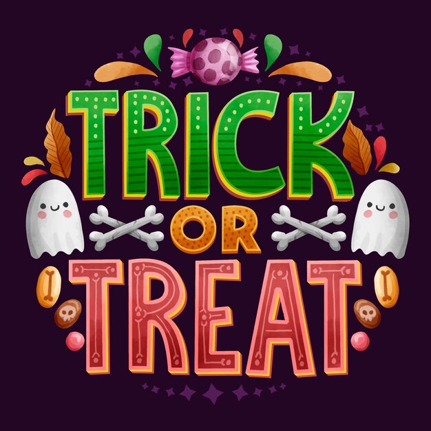 Trick or treat lettering