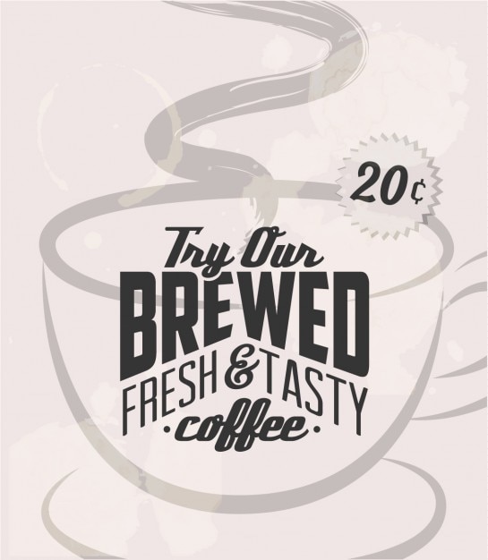 Free Vector try our coffee poster