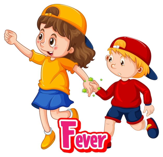 Two kids cartoon character do not keep social distance with Fever font isolated on white background