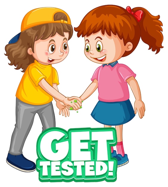 Free Vector two kids cartoon character do not keep social distance with get tested font isolated on white background