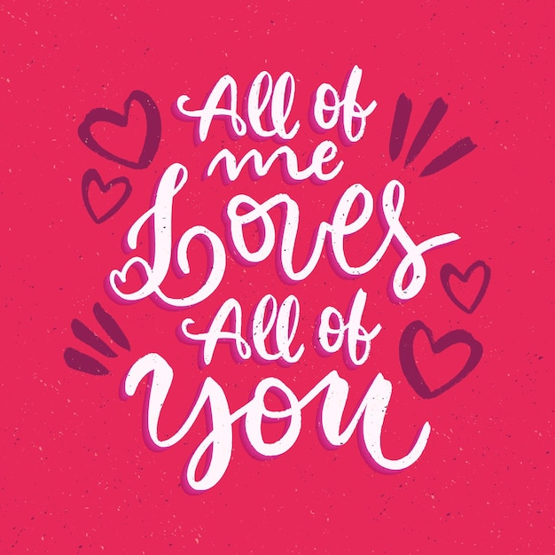 Valentines day romantic lettering