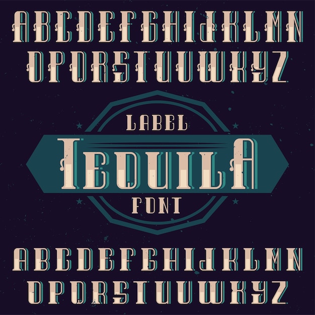 Free Vector vintage  font named tequila.