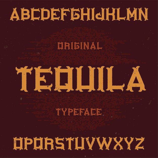 Free Vector vintage label font named tequila.