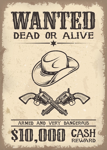 Free Vector vitage wild west wanted poster with old paper texture backgroung