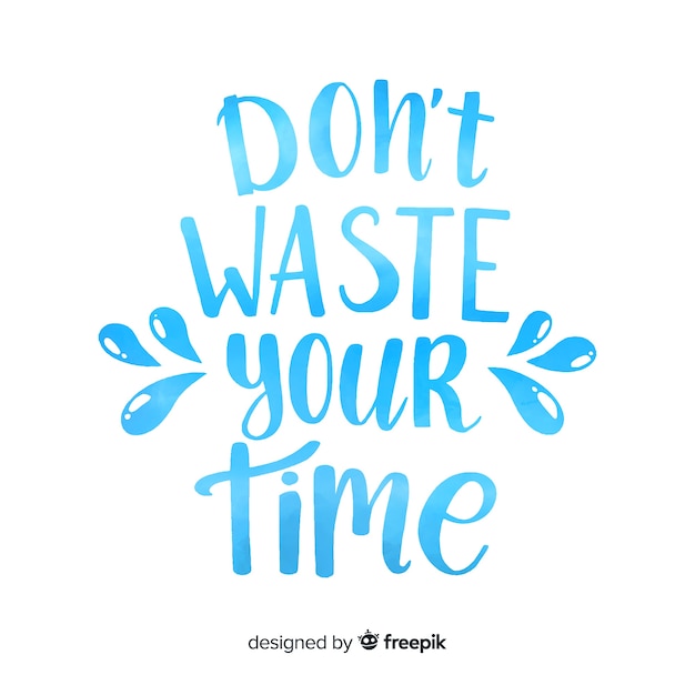 Do not waste your time watercolor lettering