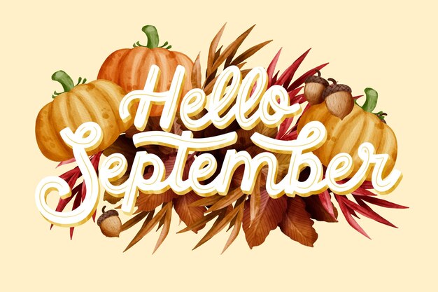 Watercolor hello september lettering