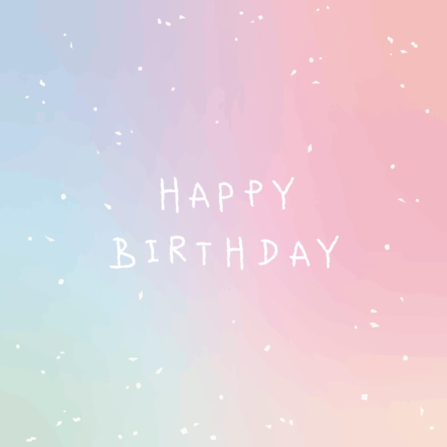 White happy birthday typography on pastel background