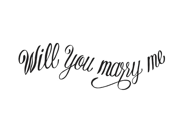 Will you marry me typography design