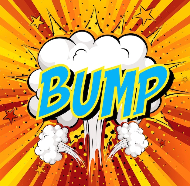 Word Bump on comic cloud explosion background