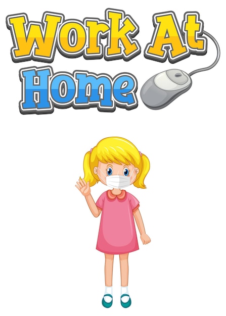 Work At Home font design with a girl wearing medical mask on white