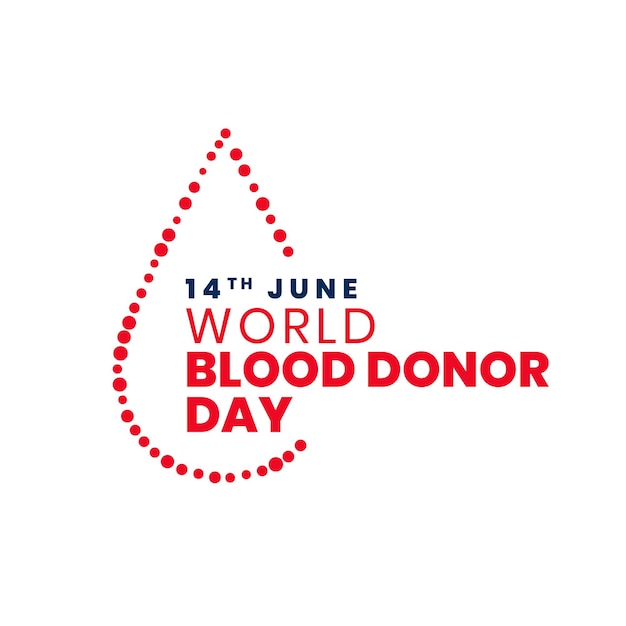 World blood donor day 14th june awareness poster