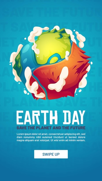 Free vector world earth day poster. concept of save planet environment, nature care. vector social media banner of ecology conservation with cartoon illustration of blue and green earth globe with dry part