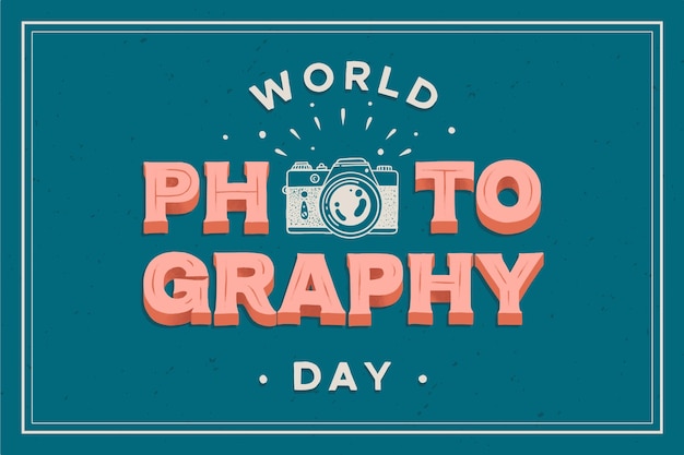 World photography day lettering