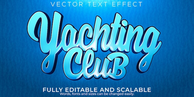 Yachingt club text effect editable sea and water text style