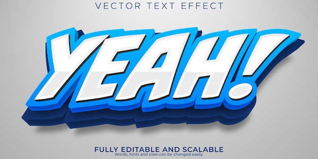 Yeah bold text effect editable modern lettering typography font style