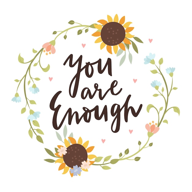 Free Vector you are enough lettering phrase