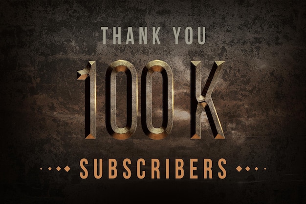 100 k subscribers celebration greeting banner with historical design