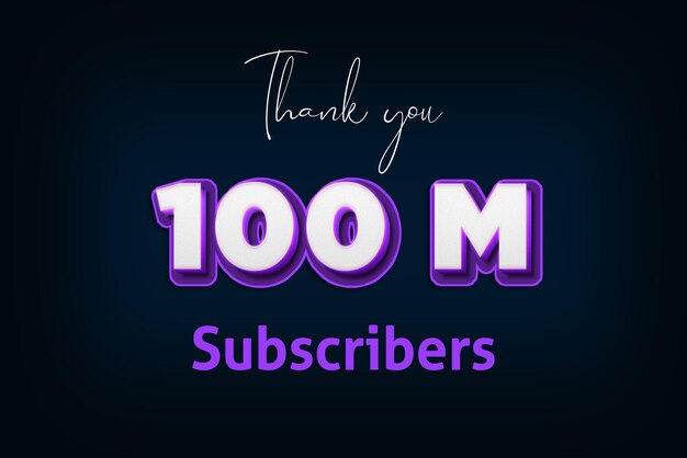 100 Million subscribers celebration greeting banner with purple 3d design