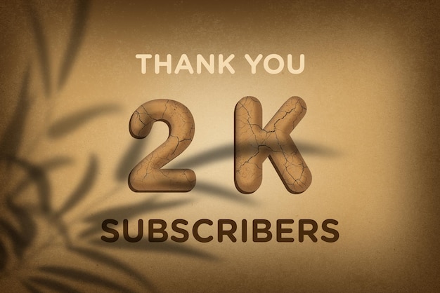 2 K subscribers celebration greeting banner with mud design