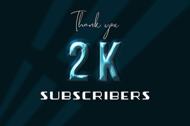 2 K subscribers celebration greeting banner with plastic design