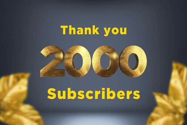 2000 subscribers celebration greeting banner with gold design