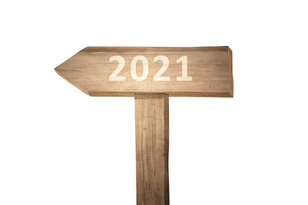 2021 in wooden plank sign isolated over white. Happy New Year 2021