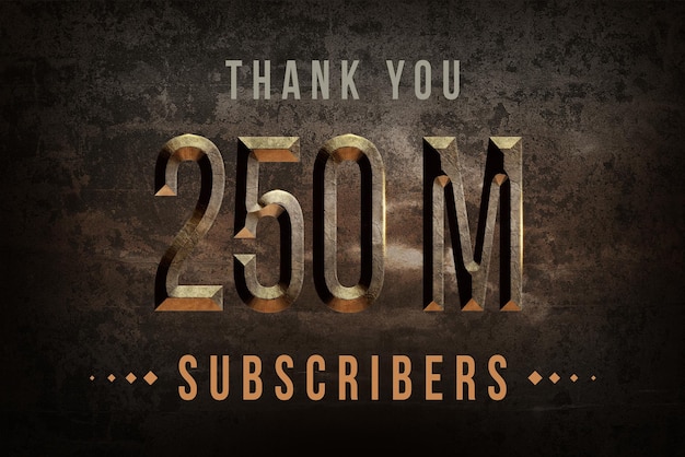 250 million subscribers celebration greeting banner with historical design