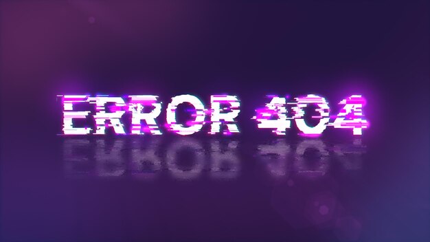 Photo 3d rendering error 404 text with screen effects of technological glitches