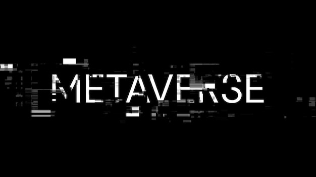 3D rendering metaverse text with screen effects of technological glitches