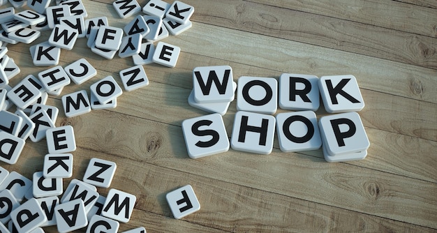 3D rendering of the words work shop written on letter tiles on a wooden parquet