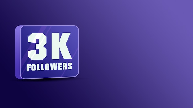 3k followers in social networks, glass 3d