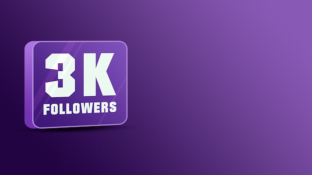 3k followers in social networks, glass 3d