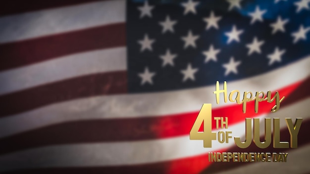 The 4 th of July gold text on united stage of America flag for holiday or celebration concept 3d rendering