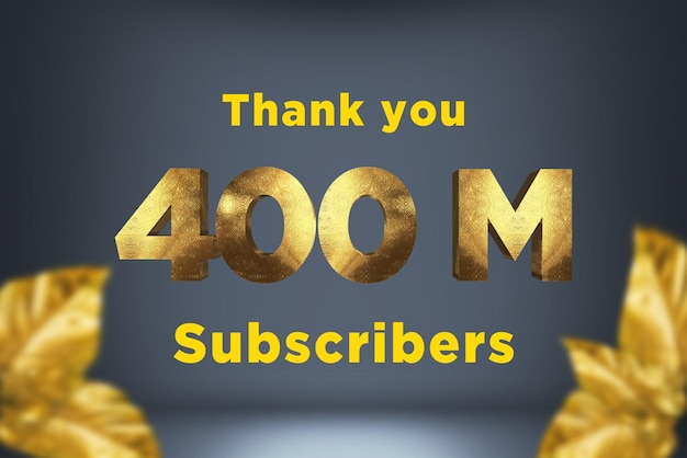 400 Million subscribers celebration greeting banner with gold design