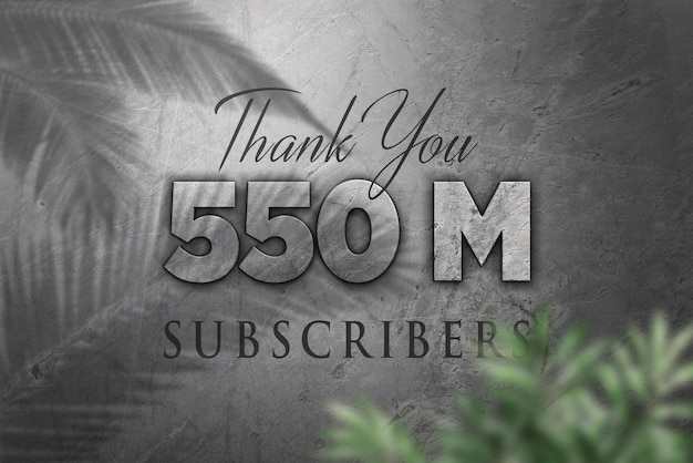 550 Million subscribers celebration greeting banner with concrete design