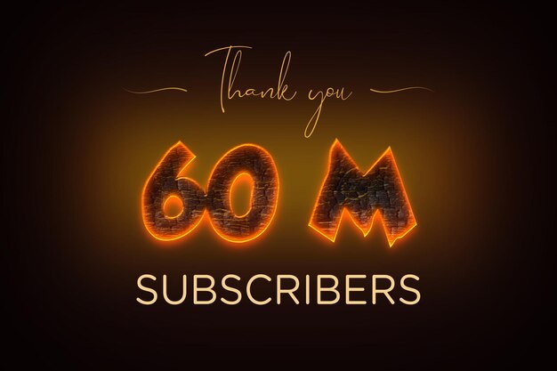 60 Million subscribers celebration greeting banner with coal design