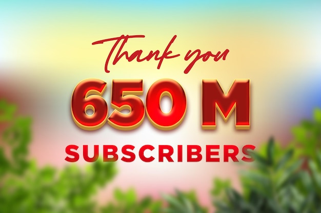 650 Million subscribers celebration greeting banner with fruity red candy design