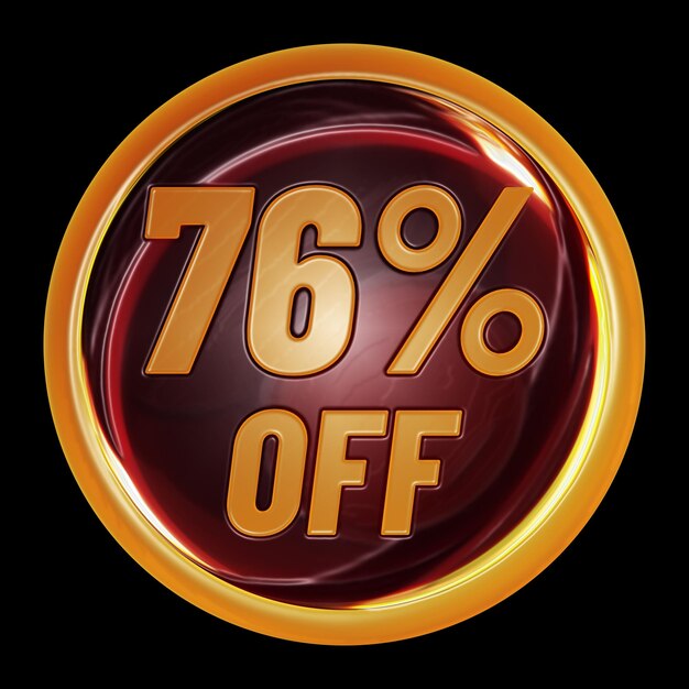 76 percent off on round sign for discount promotion offer and sale concept