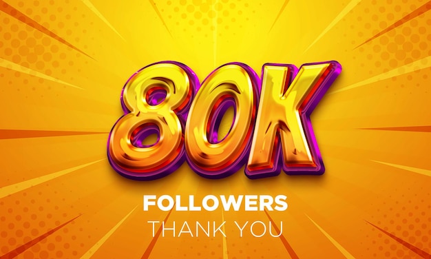 80k followers celebration Social media poster Followers thank you lettering 3D Rendering