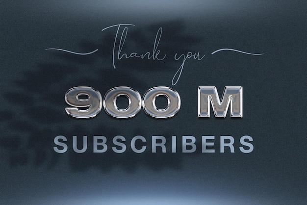 900 million subscribers celebration greeting banner with chrome design